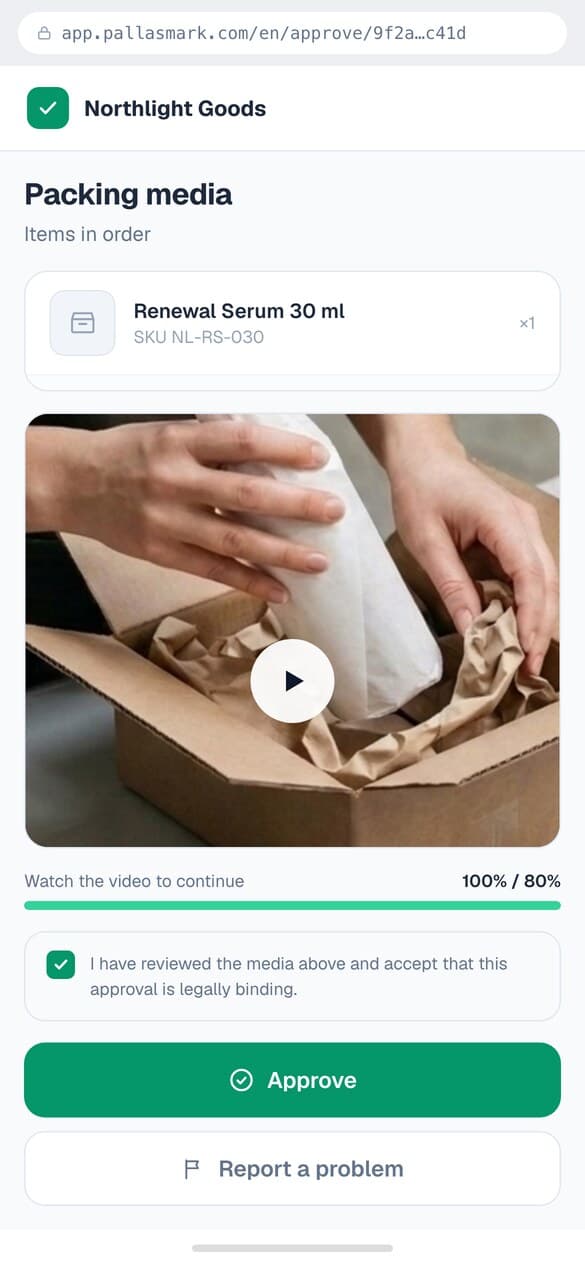 The approval page a buyer sees: the packing video, a watch-progress bar, and an Approve button.